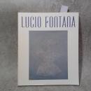 ルーチョ・フォンターナ展 : 切り開かれた空間