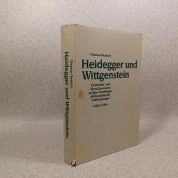 Heidegger und Wittgenstein : Existential- und Sprachanalysen zu den Grundlagen philosophischer Anthropologie ハイデッガーとウィトゲンシュタイン