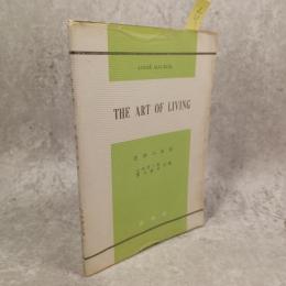 The Art of Living 生活の技術