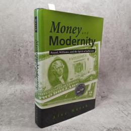 Money and Modernity:Pound, Williams, and the Spirit of Jefferson
