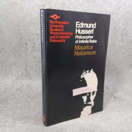 Edmund Husserl : philosopher of infinite tasks