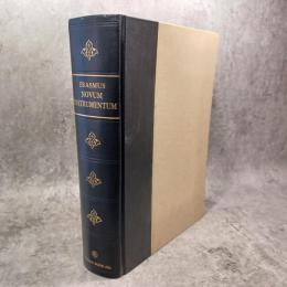 エラスムス校訂 新約聖書 1516年 ファクシミリ版 Desiderius Erasmus: NOVUM INSTRUMENTUM