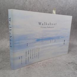 Walkabout Uruma Takezawa 竹沢うるま写真集