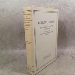 Analysen zur Passiven Synthesis aus Vorlesungs und Forschungsmanuskripten 1918-1926 (Husserliana Bd. XI)