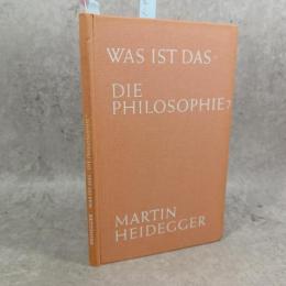 Was ist das - die Philosophie? ハイデッガー