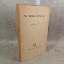 Was heisst Denken?