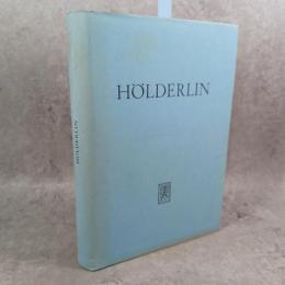 ヘルダーリン　Hölderlin : Beiträge zu seinem Verständnis in unserm Jahrhundert.
