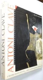 (仏文)ANTONI CLAVE アントニー・クラーヴェ版画作品集 1939-1976