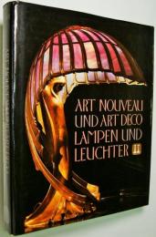 （独文）Lampen und Leuchter : art nouveau, art déco