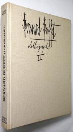 （仏英文）Bernard Buffet : lithographeⅡ 1979-1986 （ベルナール・ビュッフェ リトグラフ 第2巻）