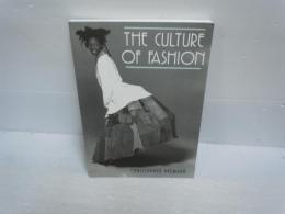 The Culture of Fashion: A New History of Fashionable Dress (Studies in Design and Material Culture)　【Google 翻訳　ファッションの文化：ファッショナブルな衣服の新しい歴史（デザインと物質文化の研究）】
