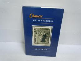 Chaucer and His Readers: Imagining the Author in Late-Medieval England (English Edition) 【Google 翻訳 チョーサーとその読者：後期中世イングランドにおける著者の想像（英語版）】

  