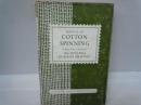 Manual of Cotton Spinning:　　[【Google 翻訳】綿紡ぎのマニュアル]　　1958　【写真参照】