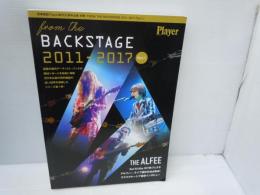 FROM THE BACKSTAGE 2011-2017 Part.1