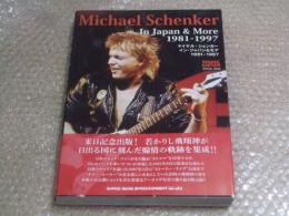 マイケル・シェンカー　イン・ジャパン＆モア 1981-1997