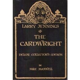 Larry Jennings' THE CARDWRIGHT