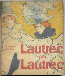 Lautrec par Lautrec　仏語版