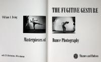 THE FUGITIVE GESTURE　ダンス写真の名品写真集