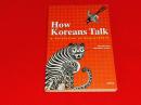 How Koreans Talk