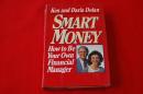 Smart Money: How to Be Your Own Financial Manager