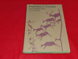 Prehistoric Europe THE ECONOMIC BASIS