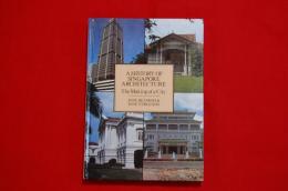 A history of Singapore Architecture : The Making of a City