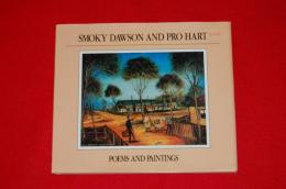 SMOKY DAWSON AND PRO HART　　Poems and Paintings