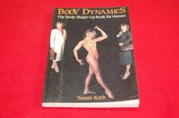 Body Dynamics: The Body Shape-Up Book for Women