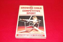 The growing child in competitive sport