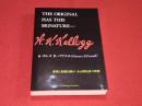 W.K.ケロッグ伝　産業と慈善活動のある開拓者の物語