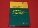 Symmetry through the Eyes of a Chemist