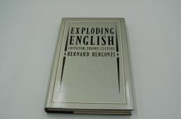 Exploding English: Criticism, Theory, Culture