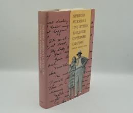 Sherwood Anderson's Love Letters to Eleanor Copenhaver Anderson