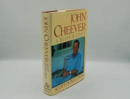 John Cheever: A Biography