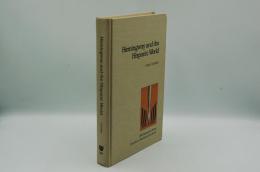 Hemingway and the Hispanic World