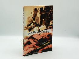 Reading Desire: In Pursuit of Ernest Hemingway