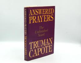 Answered Prayers: The Unfinished Novel