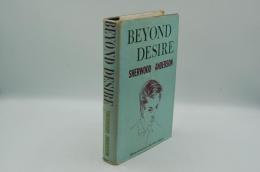 BEYOND DESIRE