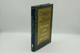Designs on truth : the poetics of the Augustan mock-epic