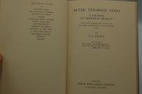 After strange gods: a primer of modern heresy