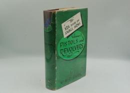 The NRA Book of Small Arms, Volume 1: Pistols and Revolvers