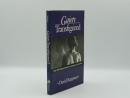 Gaiety Transfigured: Gay Self-Representation in American Literature (Wisconsin Project on American Writers)