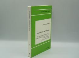 Romanticism and Marxism : the philosophical development of literary theory and literary history in Walter Benjamin and Friedrich Schlegel