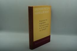 Programme zur bürgerlichen Nationalerziehung in der Revolution von 1848 /49- Erziehung der Gesellschaft