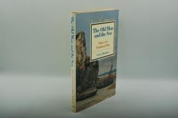 The Old Man and the Sea: Story of a Common Man (Twayne's Masterwork Studies)