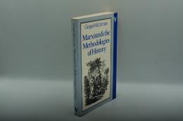 Marxism and the Methodologies of History