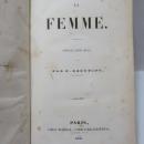 LA FEMME: Physiologie, Histoire, Morale　(女性: 生理学、歴史、道徳)
