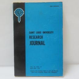 SAINT LOUIS UNIVERSITY RESEARCH JOURNAL　 VOL. IX, NOS. 3-4
