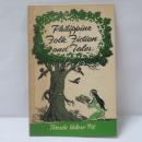 Philippine Folk Fiction and Tales