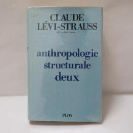 Anthropologie structurale deux